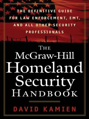 cover image of The McGraw-Hill Homeland Security Handbook